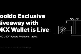 Yooldo X OKX Giveaway Event