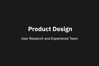 Product Design Setup and Process Intro