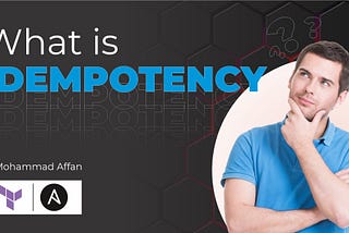 What is Idempotency in Terraform and Ansible