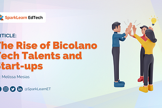 The Rise of Bicolano Tech Talents and Start-ups