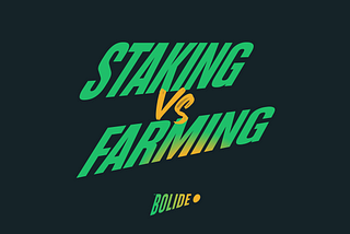 Staking vs. Farming: How to Earn Market-Leading Yields