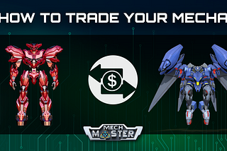 Mecha Trading — The Practical Know-how You Need