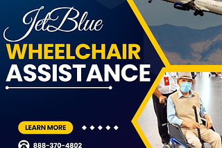 How do I contact JetBlue for wheelchair assistance