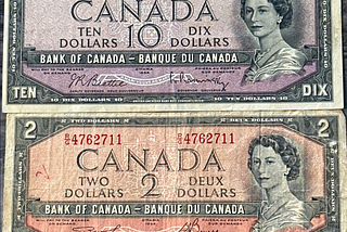 Canada’s $2 and $10 Bills