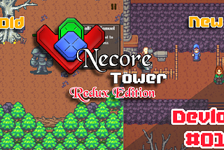 Necore Tower — Redux Edition Devlog EP1