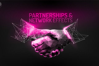 Why Partnerships and Network Effects are Crucial for Successful Crypto Projects