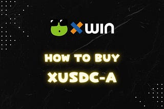 How to buy xUSDC-A