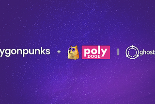 PolygonPunks picks PolyDoge as the Exclusive Collateralization Token on ghostNFT