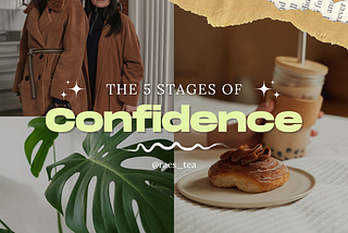 The 5 Stages of Confidence