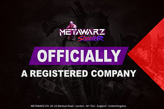 Metawarz Shooter is Officially a UK Incorporated Registered Company