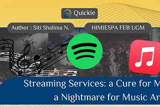 Streaming Services: a Cure to Music Piracy, a Nightmare for Music Artistry