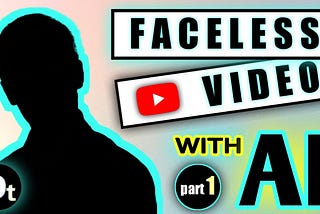 How to Make Viral Monetizable Faceless YouTube Videos