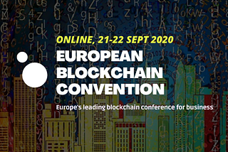 Join us at the European Blockchain Convention Virtual 2020