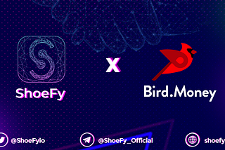 ShoeFy announces Strategic Partnership with Bird