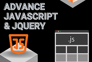 Advance javascript and jquery training.