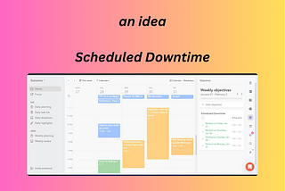 Productivity Paradox: The Surprising Joy of Scheduled Downtime