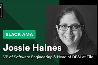 How to build diversity in tech with Jossie Haines