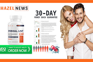 Primal Unit XL — Fast Acting Formula For Sexual Health Reviews, Price And Buy?