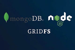 Upload And Download Larger Files In MongoDB With GridFS And NodeJS