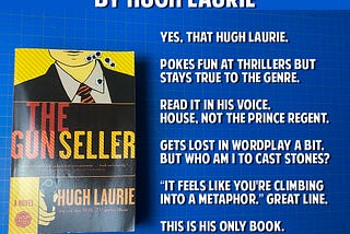Super Quick Review: The Gun Seller by Hugh Laurie