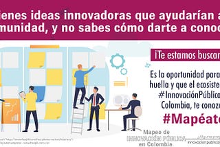 Gran mapeo de innovación pública en Colombia: ¡sé parte!
