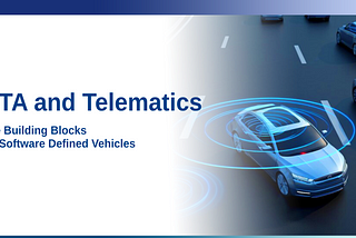 OTA and Telematics: A Building Block for SDV