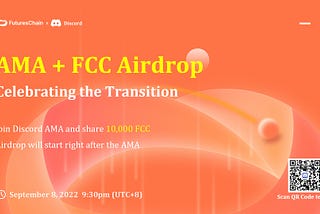 Celebrating the Transition with 10,000 FCC Airdrop and Ask Me Anything about FuturesChain