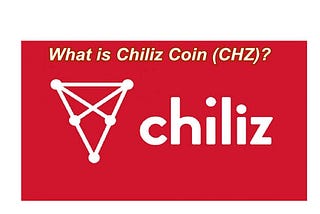 CHZ Coin Price Prediction — Can CHZ Coin Reach $10?
