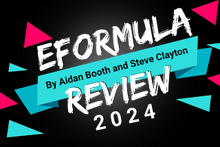 eFormula Review: Aidan Booth’s eCommerce Masterpiece in 2024