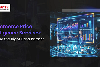 Ecommerce Price Intelligence Services: Choose the Right Data Partner