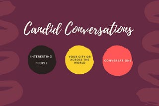 Internship @ CANDID CONVERSATIONS