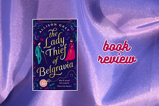 Book Review: The Lady Thief of Belgravia