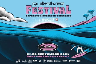 Le Quiksilver Festival de retour dans les Landes du 21 au 29 septembre 2024