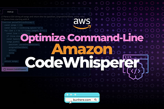 Optimize Command Line Usage with Amazon CodeWhisperer