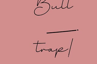 CONCEPT OF CRYPTOCURRENCY BULL TRAP.