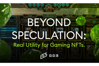 Beyond Speculation: Real Utility for Gaming NFTs