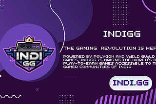 IndiGG — gaming guild, subDAO of YGG backed by Polygon.