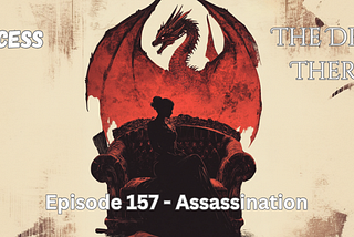 Princess & the Dragon Therapist: Assassination [157]