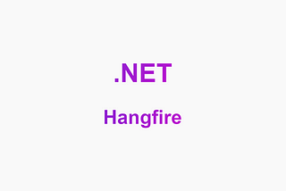 Using Hangfire Background Jobs in .NET 8
