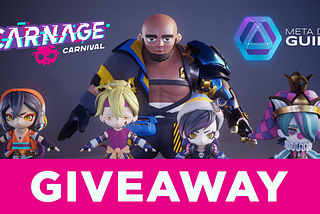 Carnage Carnival x Meta Dao Guild Giveaway 🚀