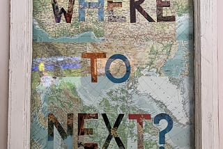 Where To Next?