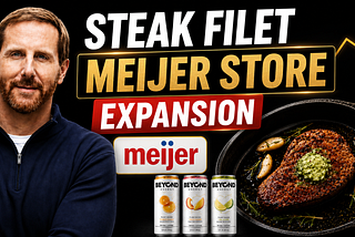 Beyond Meat’s Beyond Steak Filet Expands to Meijer: A Small but Important Turnaround Signal
