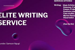 Elite Writing Services; what we offer