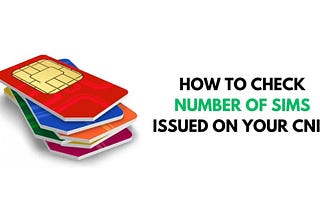 How to Check the Number of SIMs on Your ID Card Online