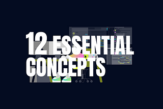 12 Essential Concepts Every Web Dev Needs to Know (Even You!)