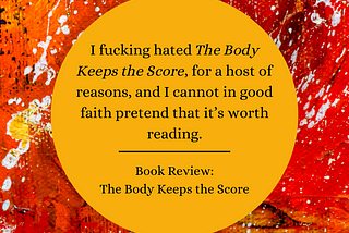 Book Review: The Body Keeps the Score