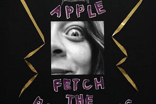 Feature: Review and Reflections on Fetch The Bolt Cutters by Fiona Apple