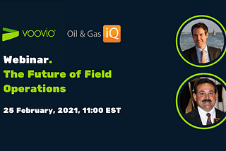 Webinar: The Future of Field Operations in 2021