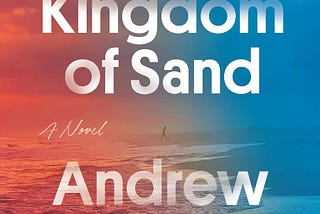 Review: The Kingdom of Sand
