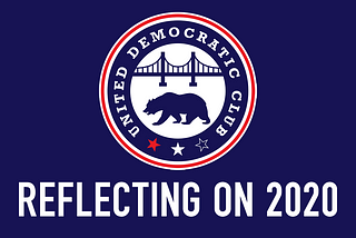 Reflecting on What United Democratic Club Accomplished in 2020
